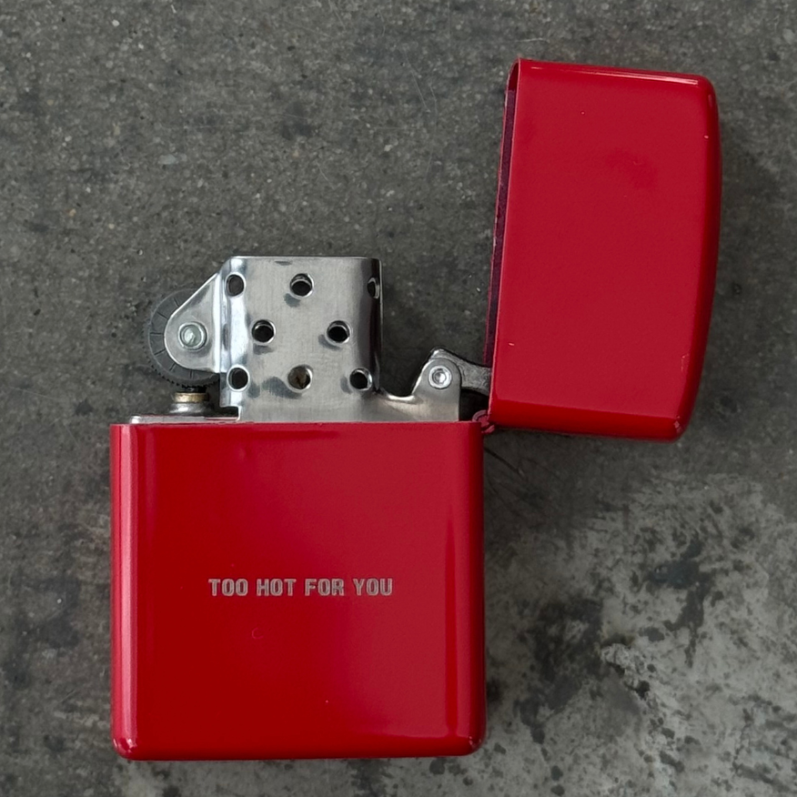 Too Hot For You Zippo Lighter