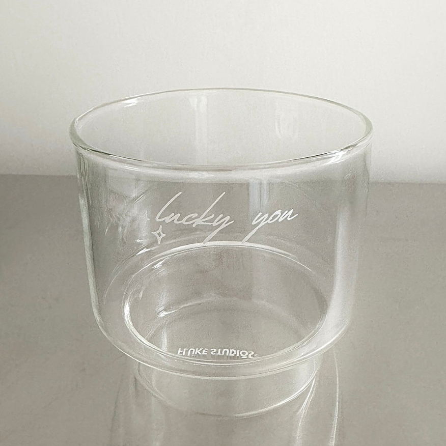 Lucky You Glass Cup